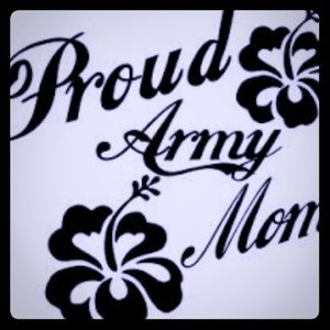 Proud Army Mom!